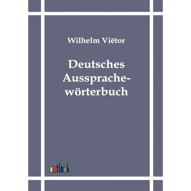 Deutsches Aussprachewörterbuch