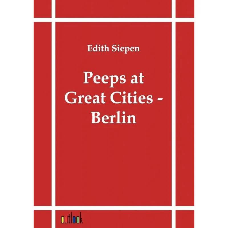 Peeps At Great Cities - Berlin