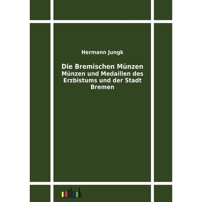 Die Bremischen Münzen