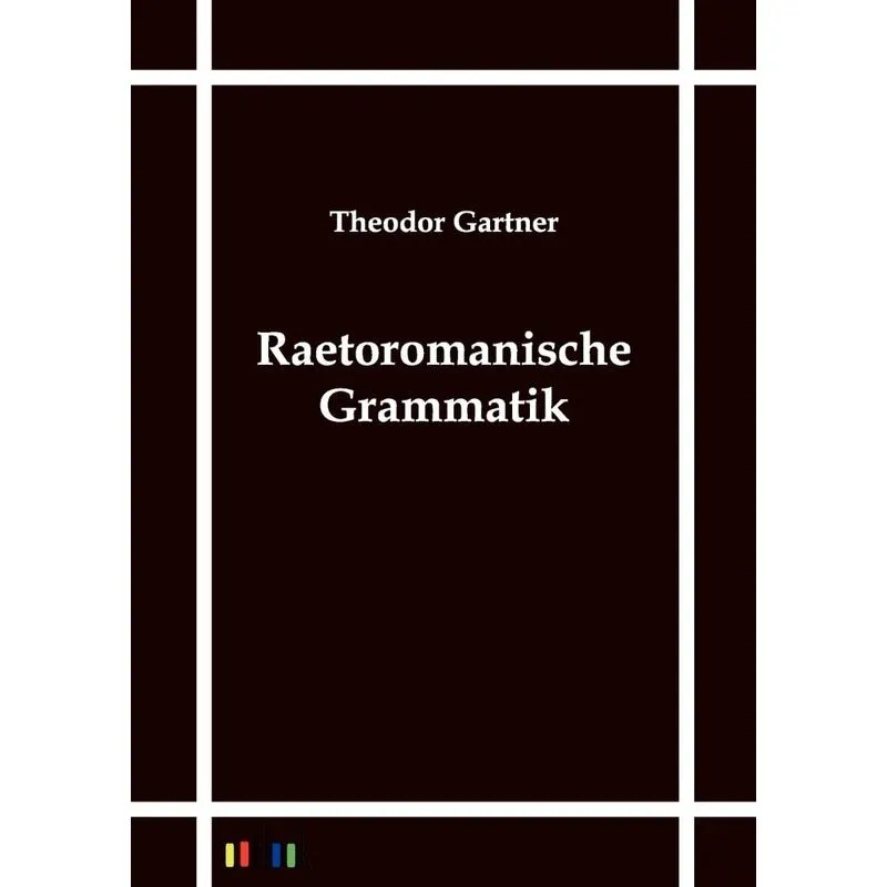 Raetoromanische Grammatik
