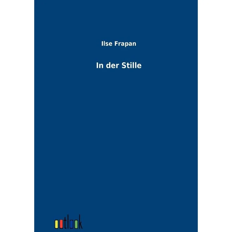 In der Stille