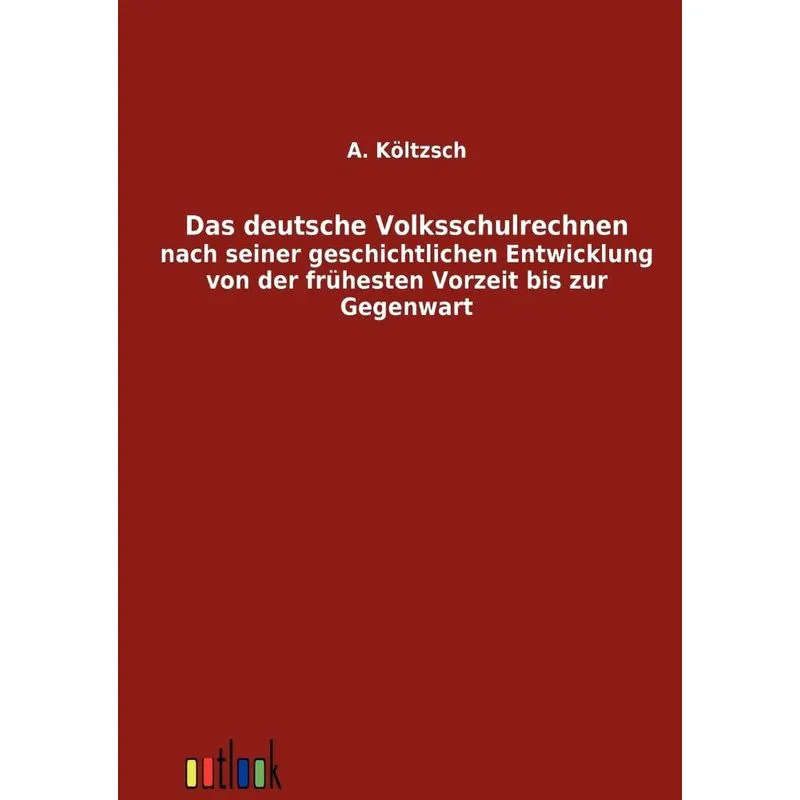 Das Deutsche Volksschulrechnen