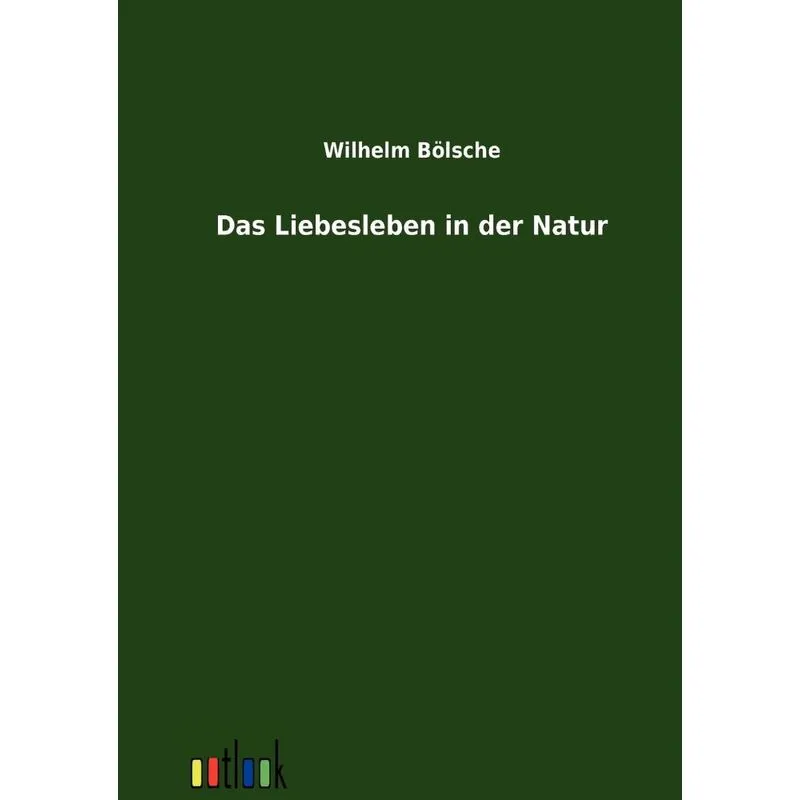 Das Liebesleben in der Natur