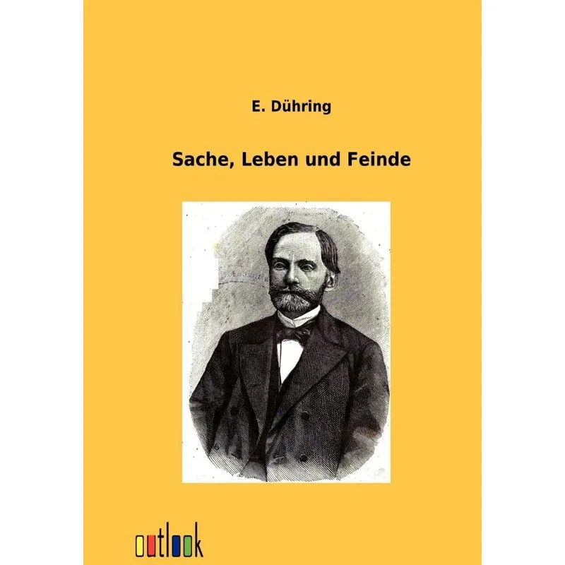 Sache, Leben und Feinde
