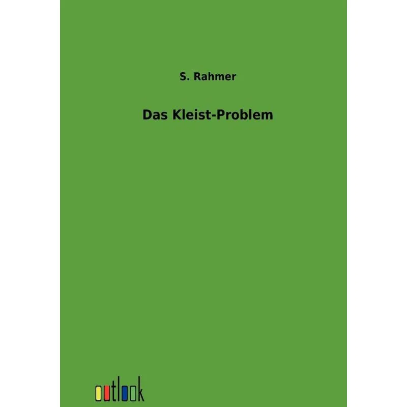 Das Kleist-Problem