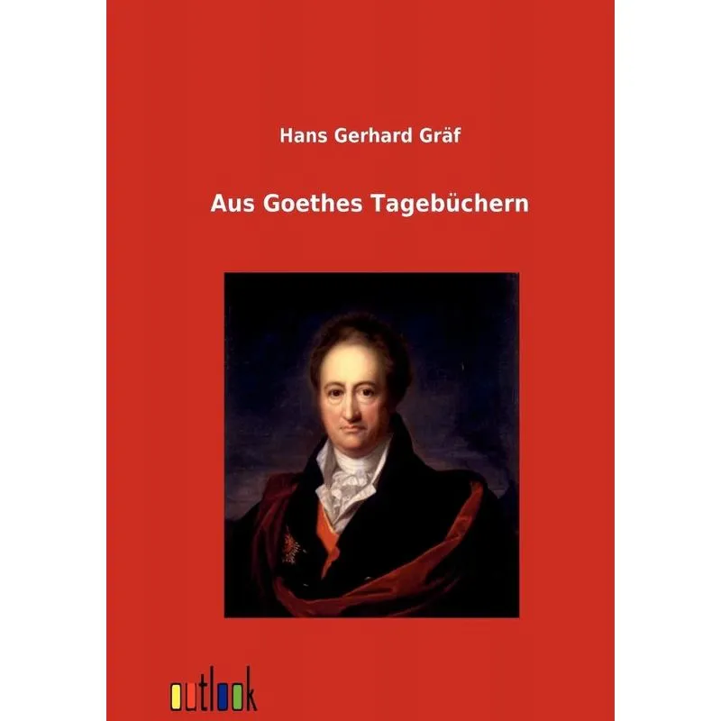 Aus Goethes Tagebüchern
