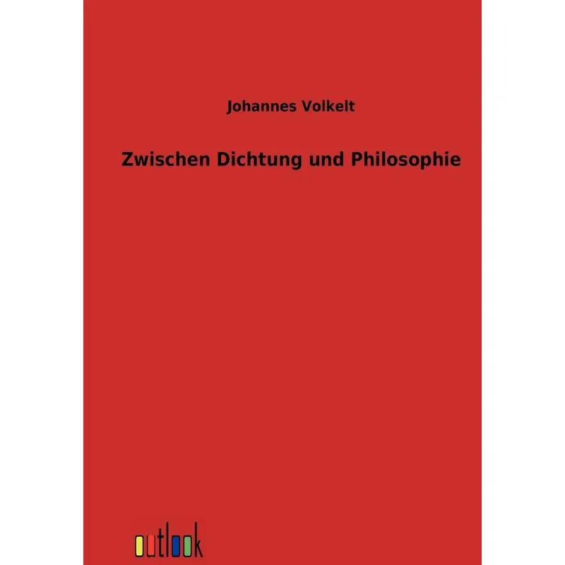 Zwischen Dichtung und Philosophie
