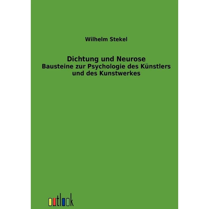 Dichtung Und Neurose