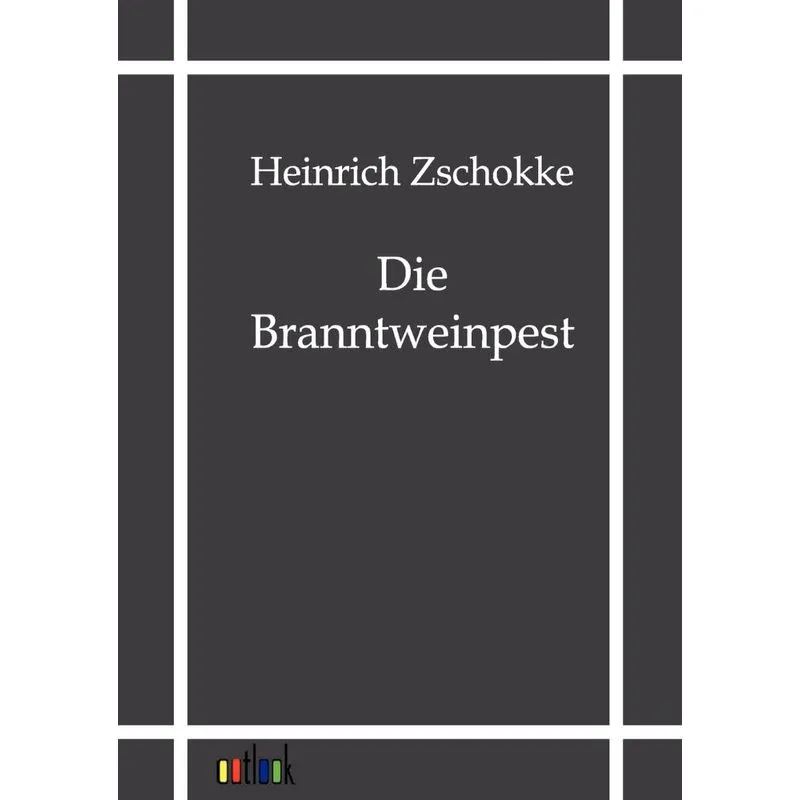 Die Branntweinpest