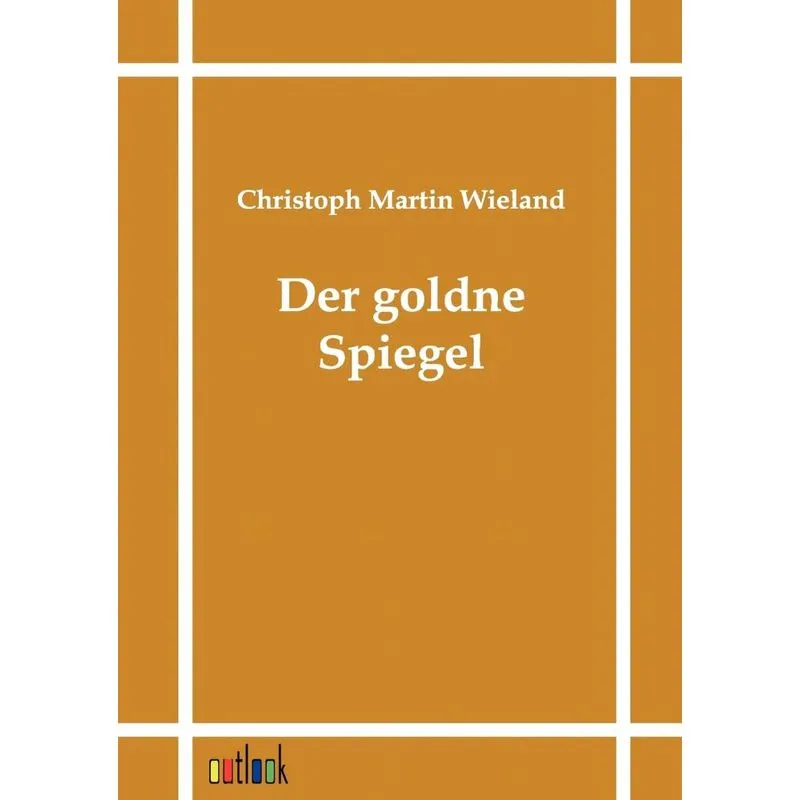 Der goldne Spiegel