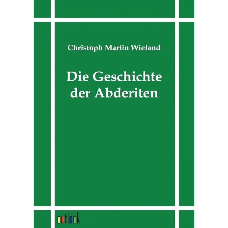 Die Geschichte der Abderiten
