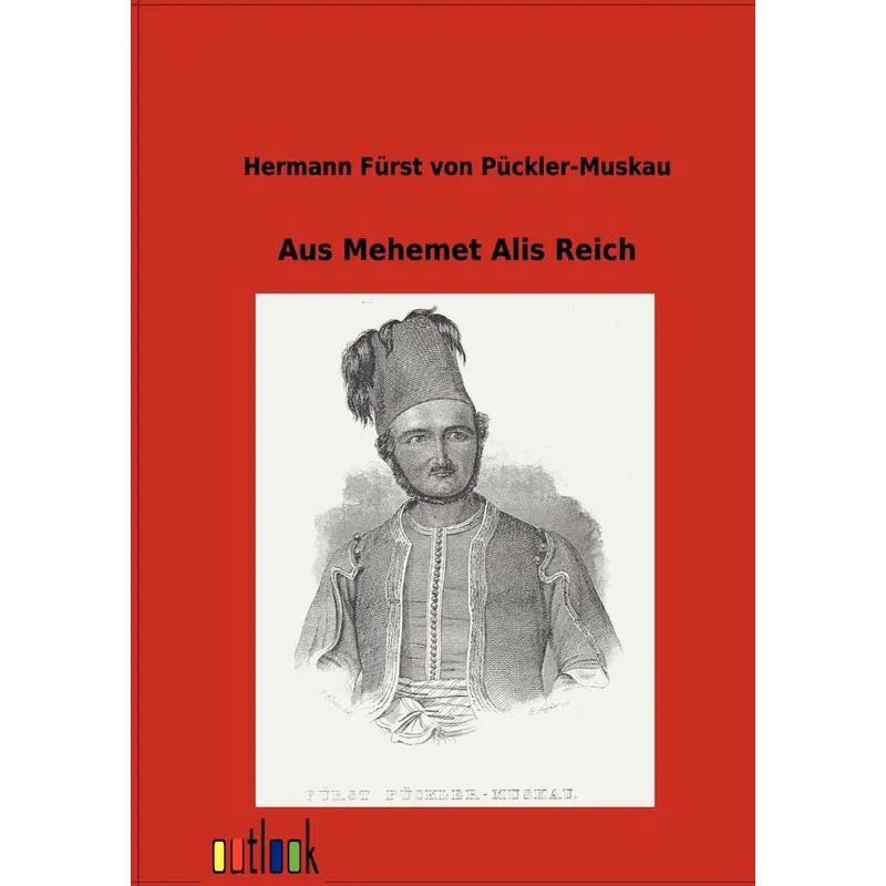 Aus Mehemet Alis Reich