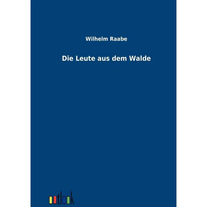 Die Leute aus dem Walde