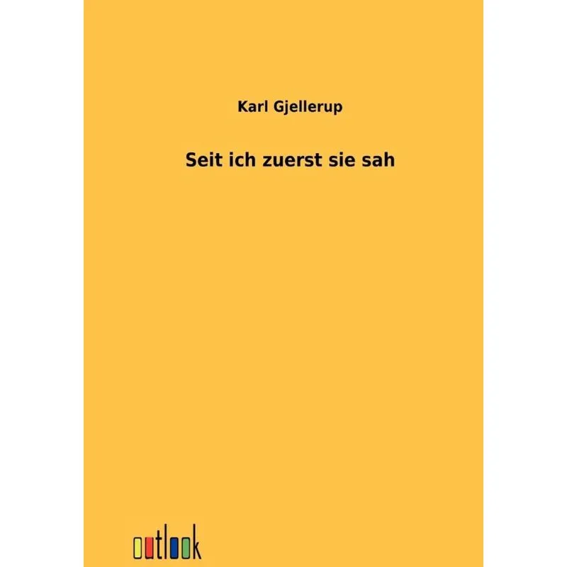 Seit ich zuerst sie sah