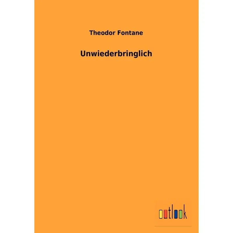 Unwiederbringlich