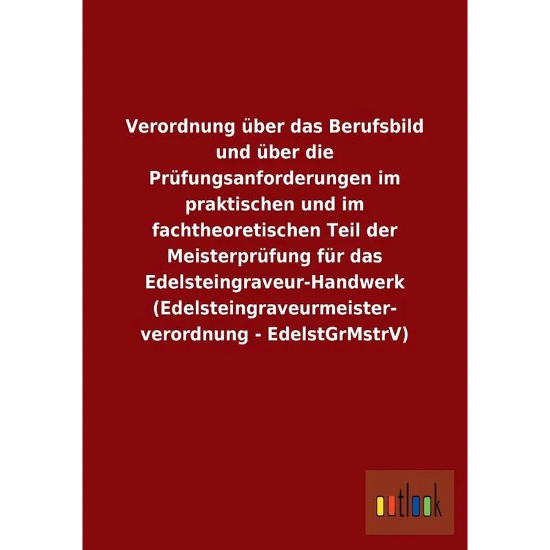 Verordnung über das Berufsbild und über die Prüfungsanforde
