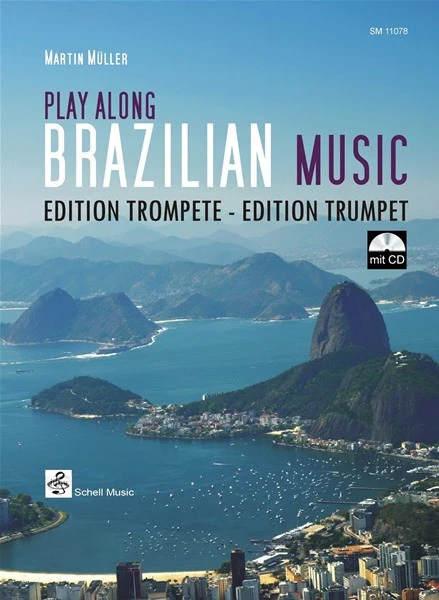 Play Along Brazilian Music Edition Trompete - Edition Trumpet