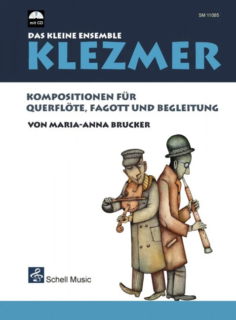 Klezmer - Das kleine Ensemble Kompositionen für Querflöte, Fagott und Begleitung