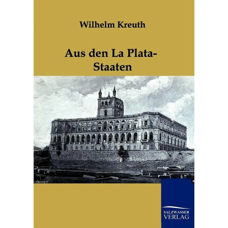 Aus den La Plata-Staaten