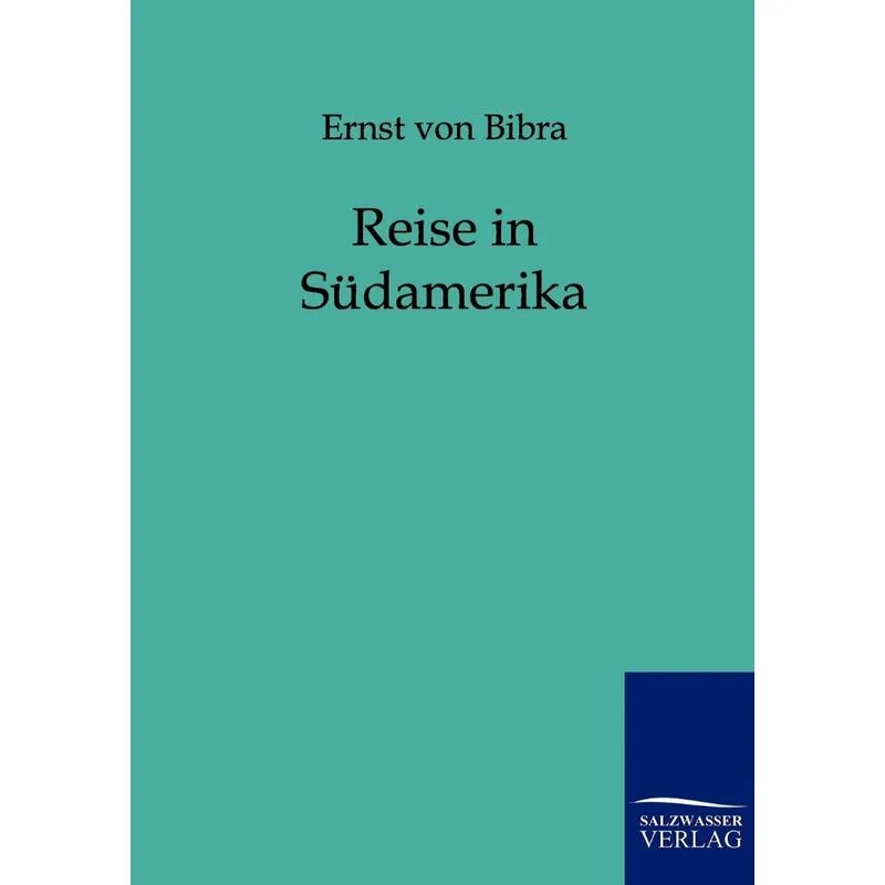 Reise in Südamerika