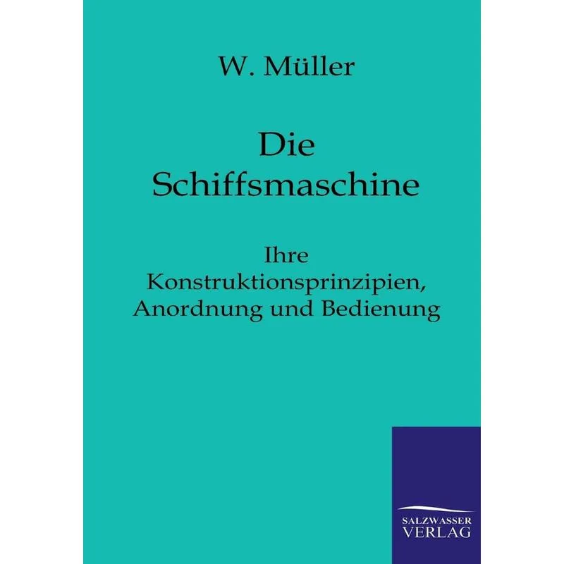 Die Schiffsmaschine