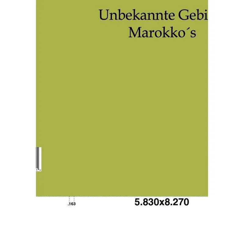 Unbekannte Gebiete Marokkos
