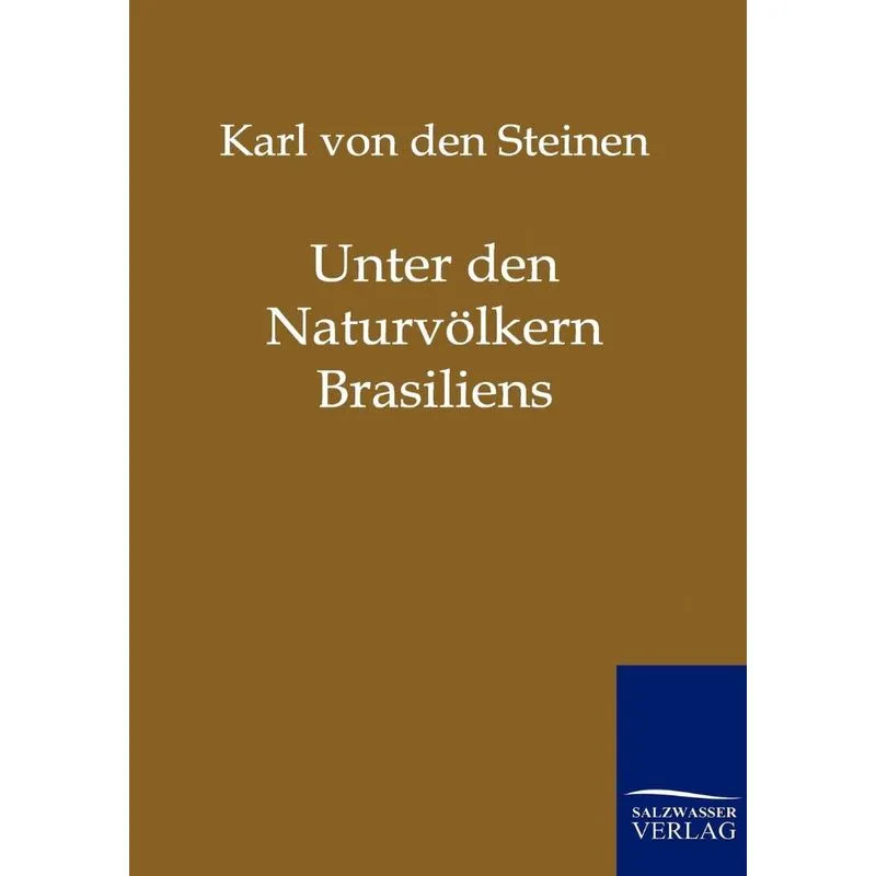 Unter Den Naturvölkern Brasiliens