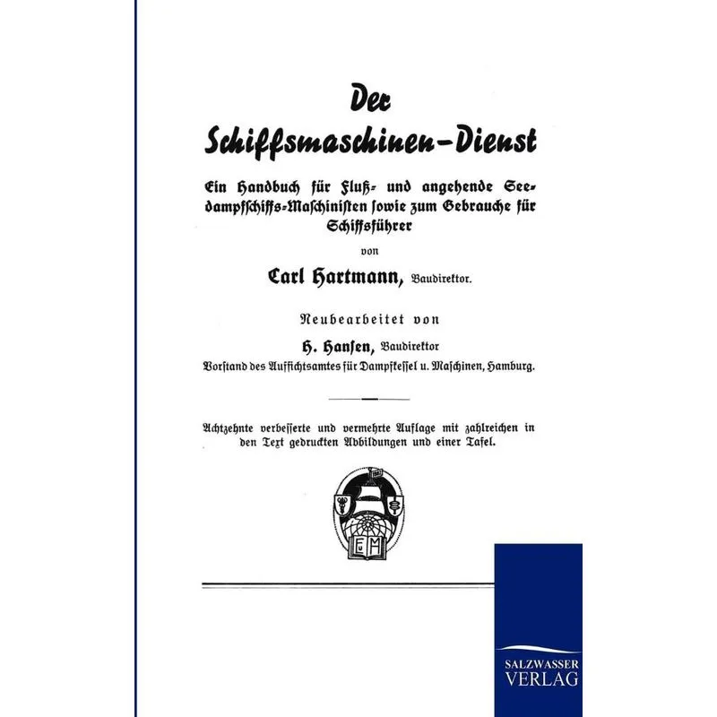 Der Schiffsmaschinen-Dienst