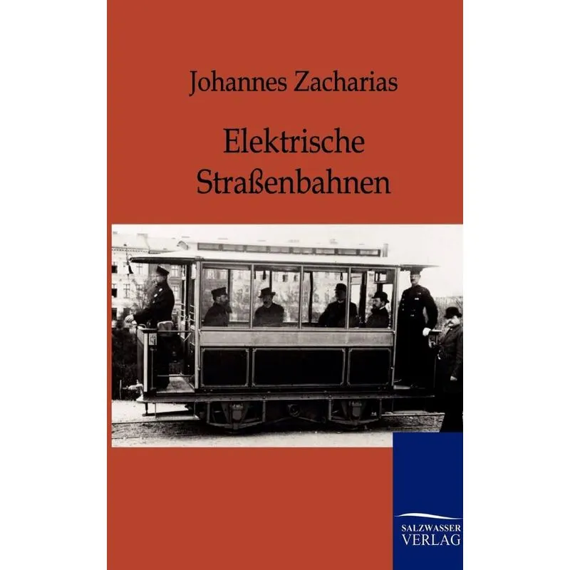 Elektrische Straßenbahnen