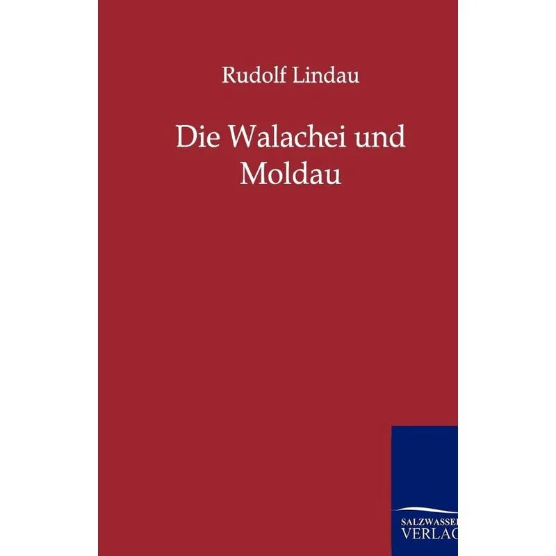Die Walachei Und Moldau