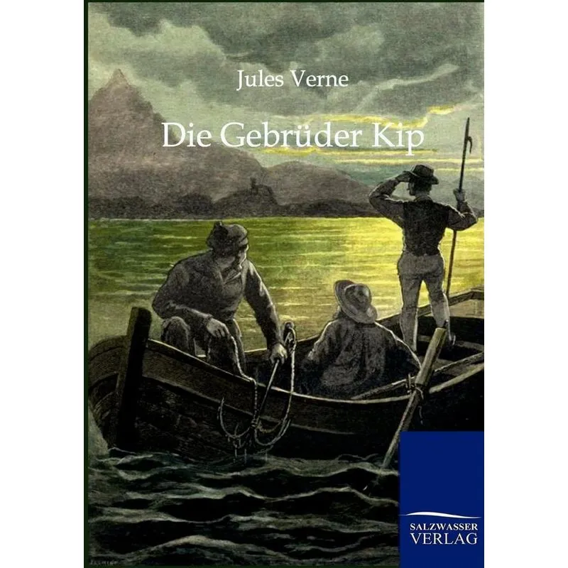 Die Gebrüder Kip