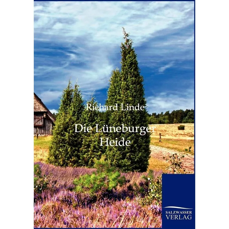 Die Luneburger Heide