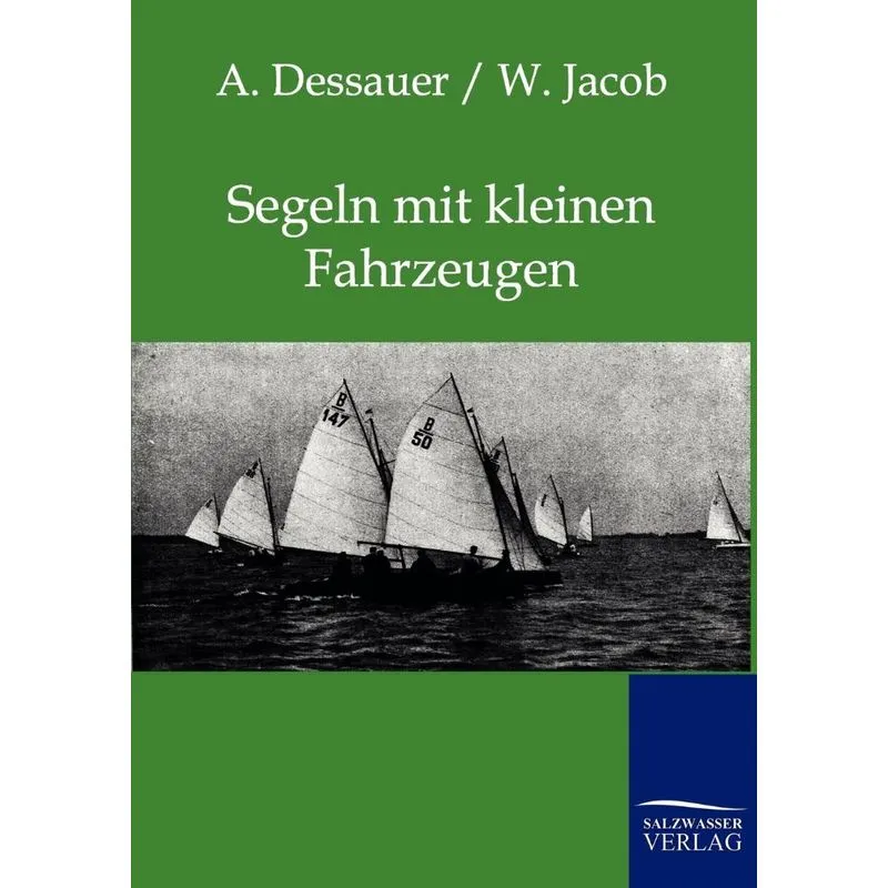 Segeln mit kleinen Fahrzeugen