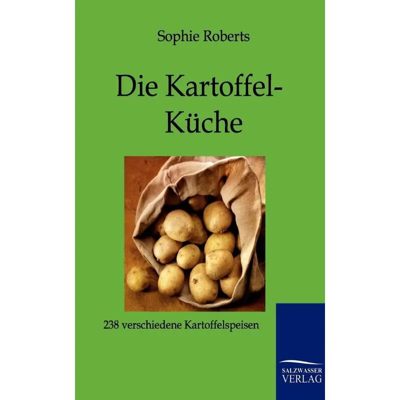 Die Kartoffel-Küche