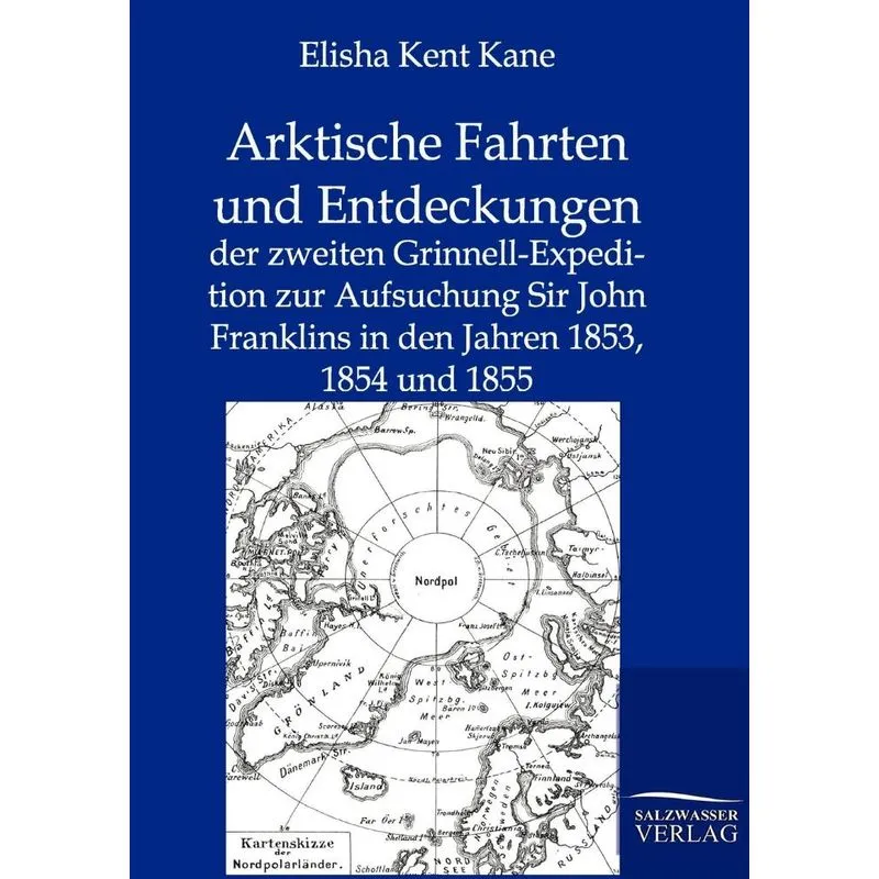 Arktische Fahrten und Entdeckungen