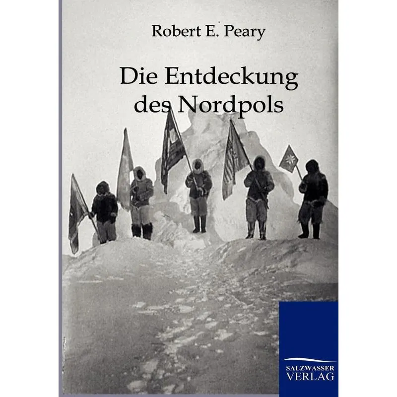 Die Entdeckung Des Nordpols