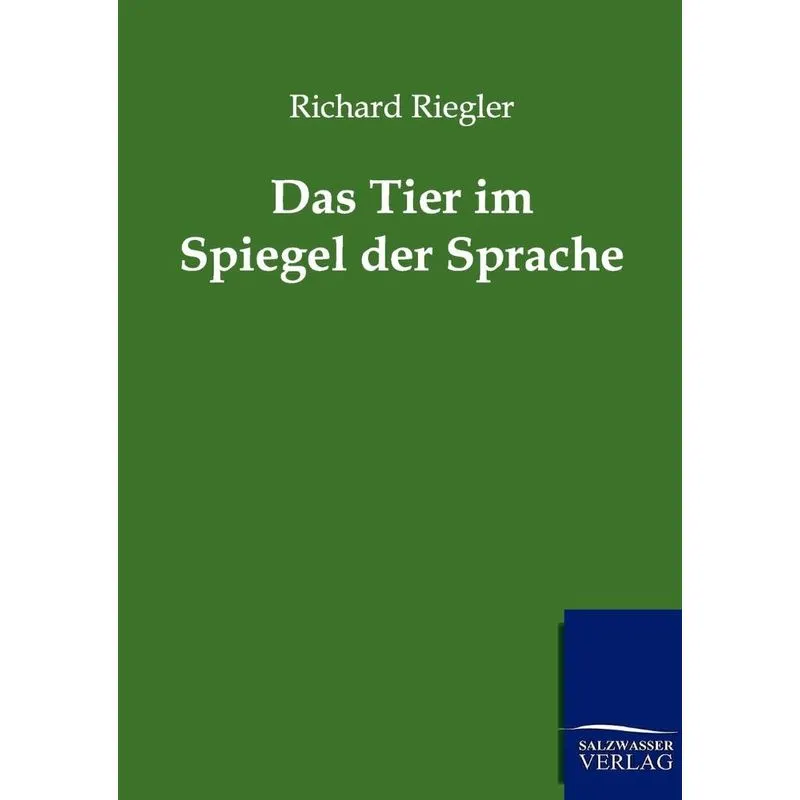 Das Tier Im Spiegel Der Sprache