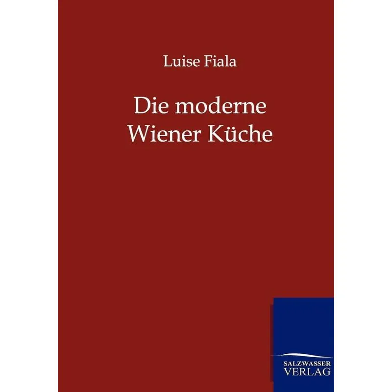 Die Moderne Wiener Küche