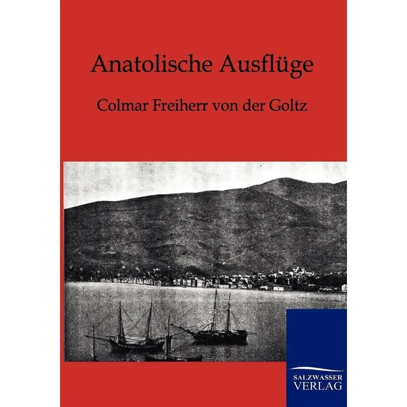 Anatolische Ausflüge