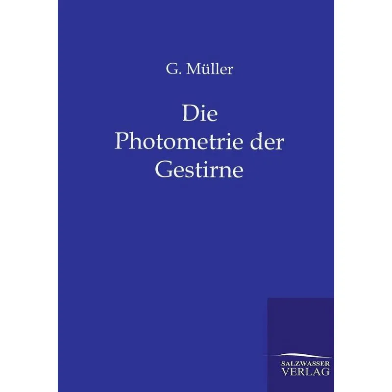 Die Photometrie der Gestirne