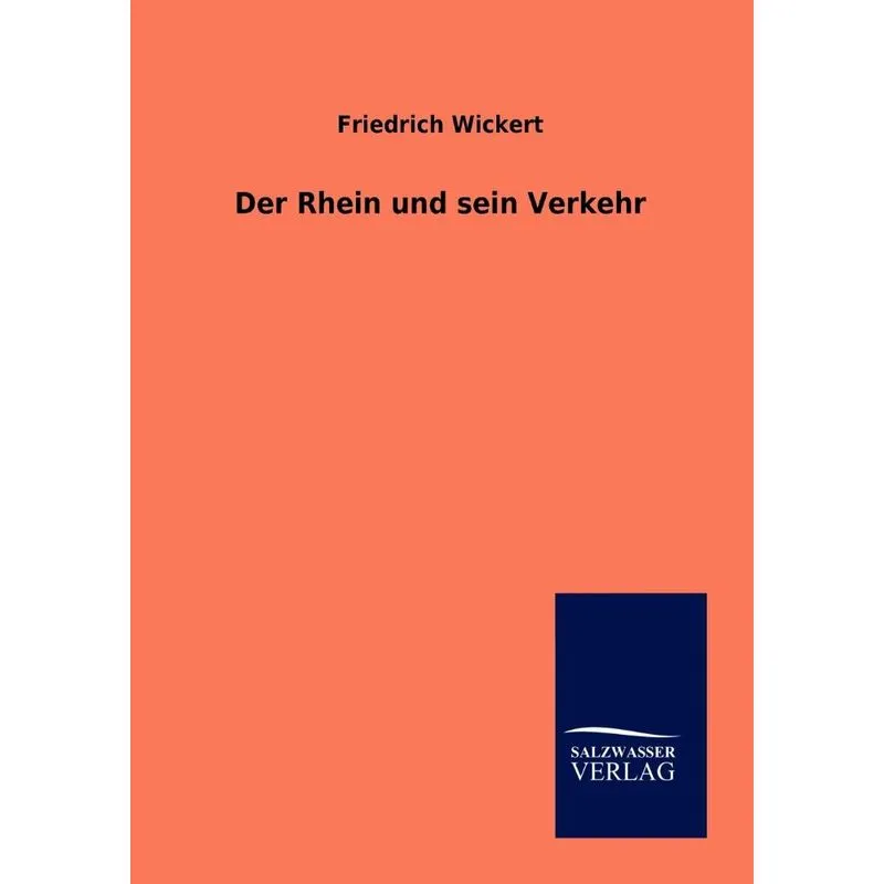 Der Rhein Und Sein Verkehr