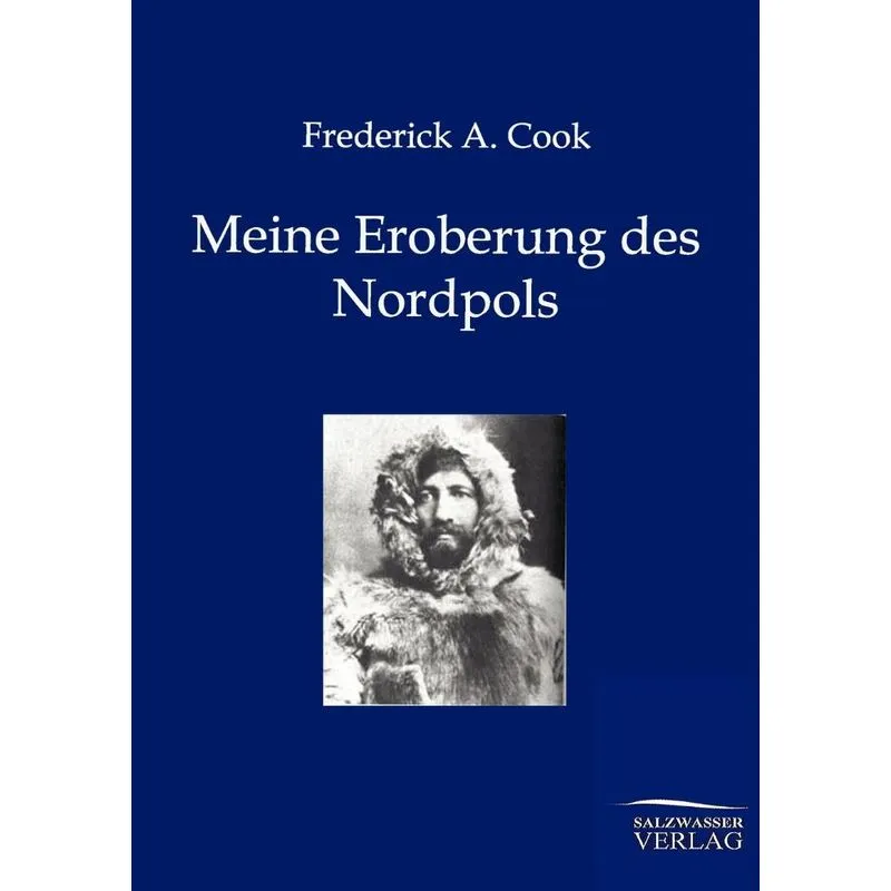 Meine Eroberung des Nordpols