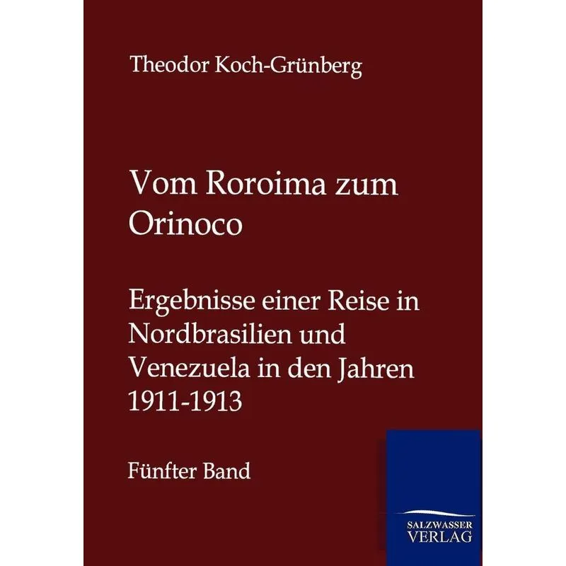 Vom Roroima zum Orinoco