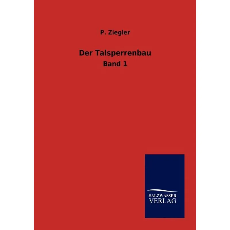 Der Talsperrenbau