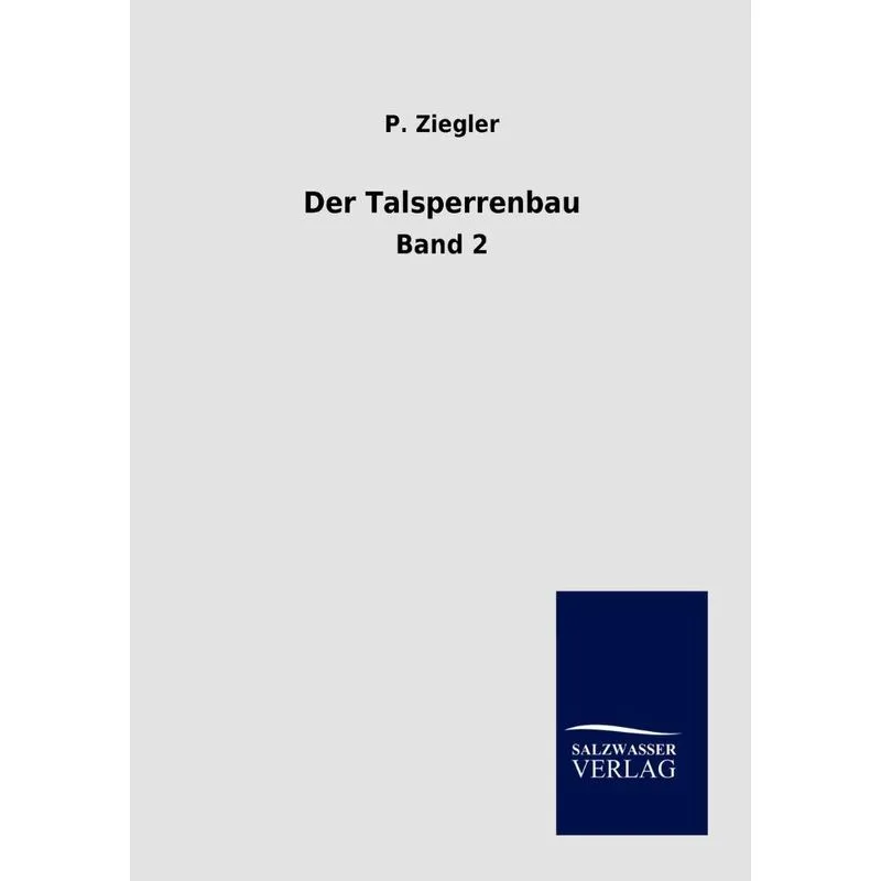 Der Talsperrenbau