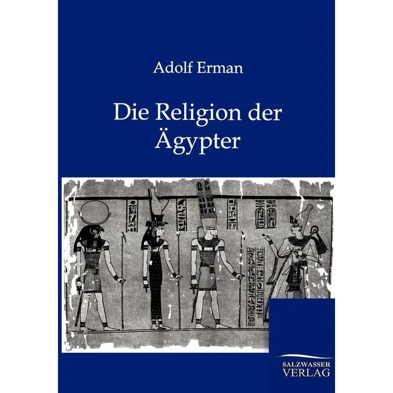 Die Religion der Ägypter