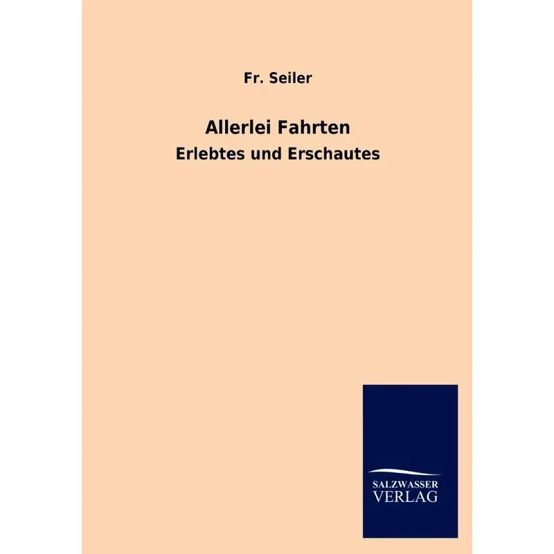 Allerlei Fahrten