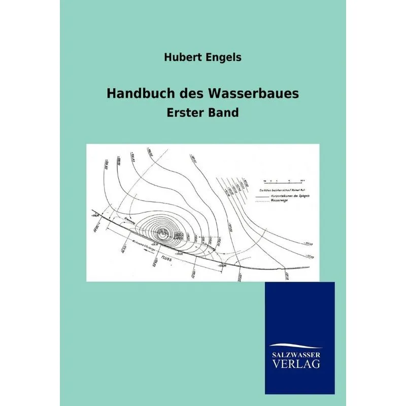 Handbuch des Wasserbaues
