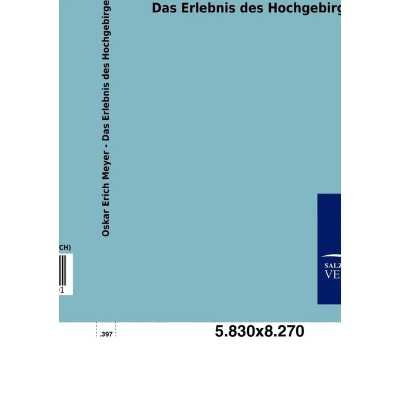 Das Erlebnis Des Hochgebirges