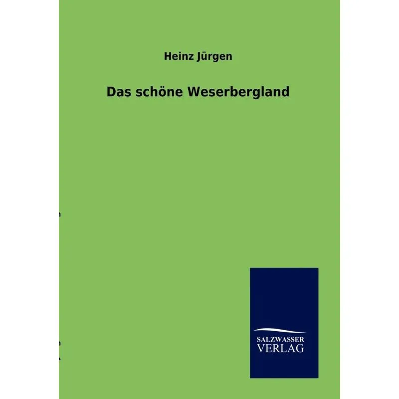 Das schöne Weserbergland